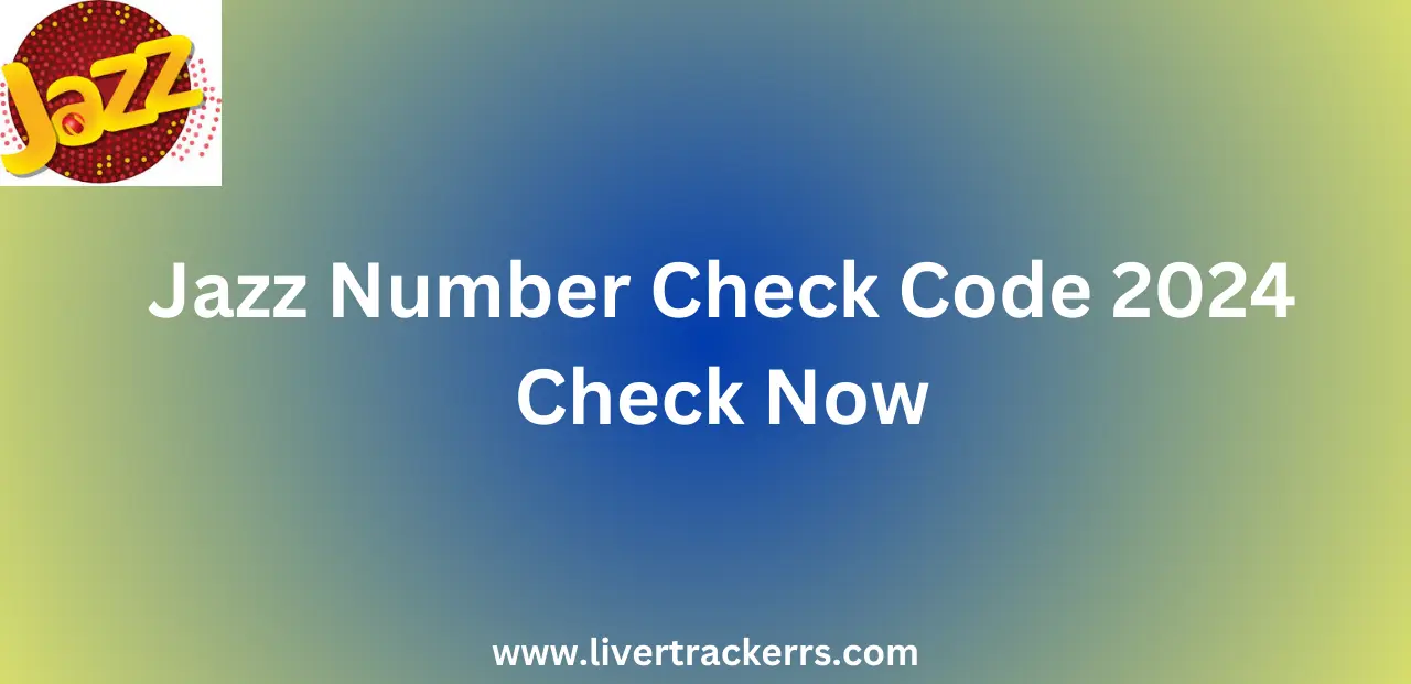 Jazz Number Check Code 2024 Check Now