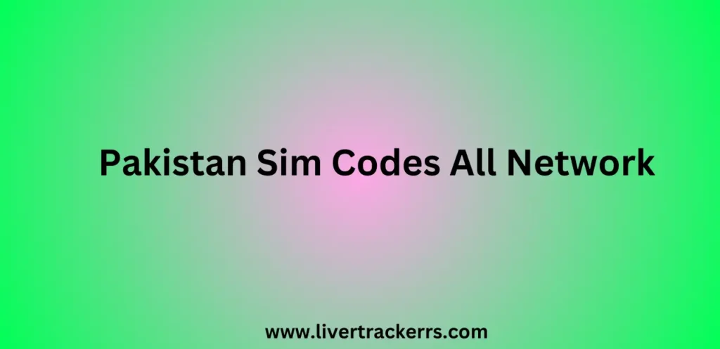 Pakistan Sim Codes All Network
