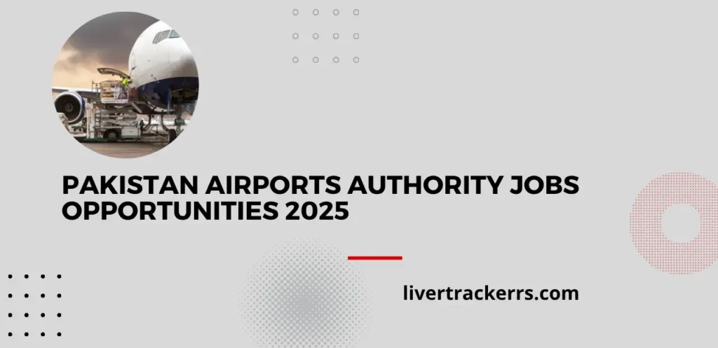 Pakistan Airports Authority Jobs Opportunities 2025