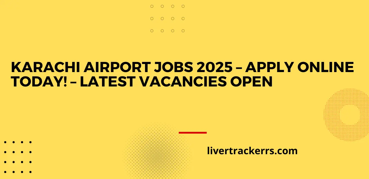 Karachi Airport Jobs 2025 – Apply Online Today! – Latest Vacancies Open