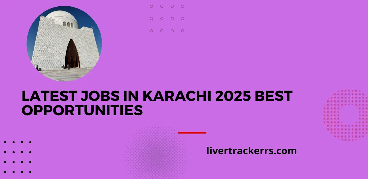 Latest jobs in Karachi 2025 Best Opportunities