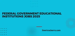Federal Government Educational Institutions Jobs 2025